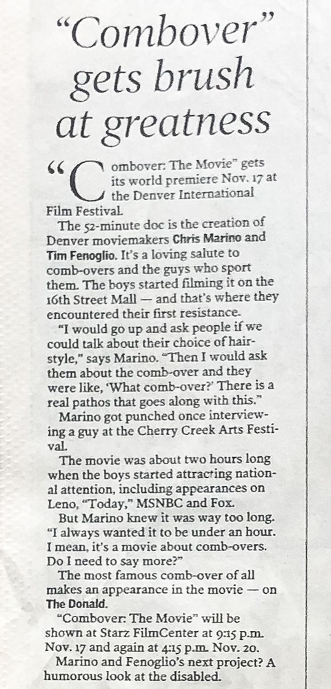 Denver Post article on Combover: the Movie and it's premiere at the Starz Denver International Film Festival